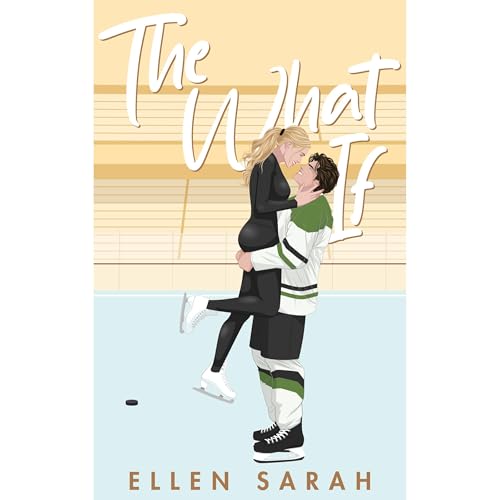 The What If Audiolibro Por Ellen Sarah arte de portada