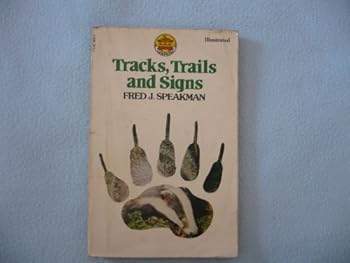 Paperback Tracks, Trails and Signs (Carousel Books) Book
