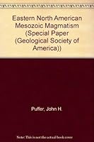 Eastern North America Mesozoic Magmatism (Special Paper (Geological Society of America)) 0813722683 Book Cover