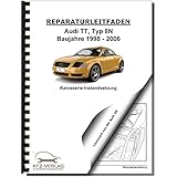  Audi TT Typ 8N 1998-2006 Karosserie Unfall Instandsetzung Reparaturanleitung