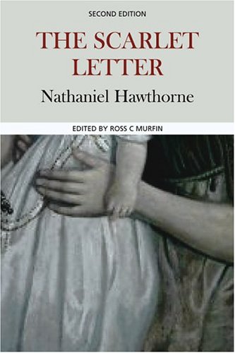 The Scarlet Letter (Case Studies in Contemporary Criticism)