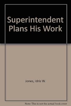Paperback Superintendent Plans His Work Book