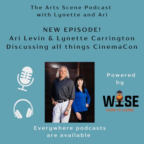 Ep. 185 - Lynette and Ari talk 2026 CinemaCon Big Screen Achievement Awards