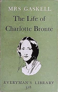 Mrs Gaskell's Life of Charlotte Bronte