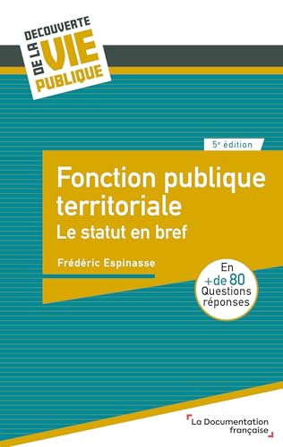 livre Fonction publique territoriale: Le statut en bref