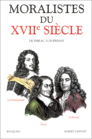 Moralistes du XVIIe siècle Francais PDF