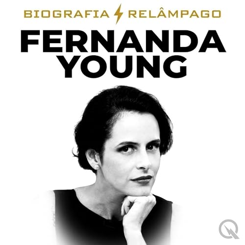 『Fernanda Young Biografia Rel&acirc;mpago &mdash; A Voz Que N&atilde;o Envelhece』のカバーアート