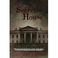 The Secret House