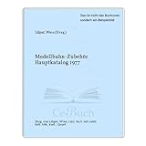 liliput modellbahn h0  Modellbahn-Zubehör Hauptkatalog 1977