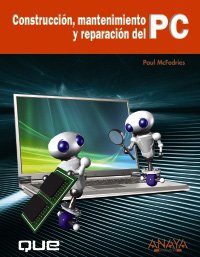 Paperback Construcción, mantenimiento y reparación del PC (Spanish Edition) [Spanish] Book
