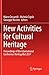 New Activities For Cultural Heritage: Proceedings of the International Conference Heritagebot 2017