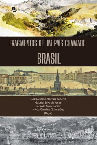 Fragmentos de um país chamado Brasil: