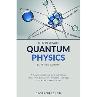 Quantum Physics in Plain English for Absolute Beginners Audiobook By C Louis-Charles cover art