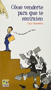 Paperback COMO VENDERTE PARA QUE TE CONTRATEN [Spanish] Book