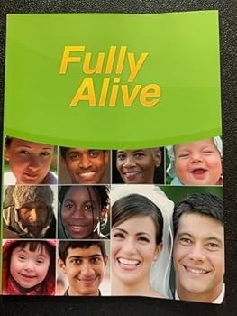 Paperback FULLY ALIVE GR 8 STUDENT EDITION Book