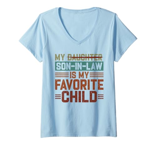 Mujer Mi yerno es mi hijo favorito Suegra Camiseta Cuello V
