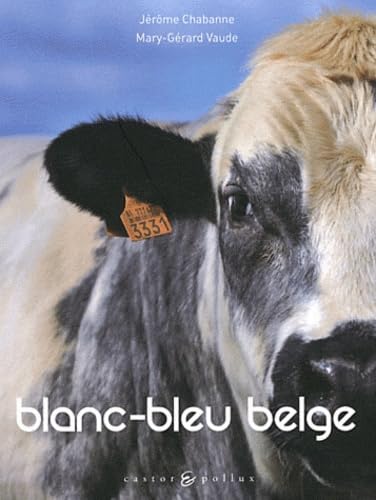 Preisvergleich Produktbild Blanc-bleu belge