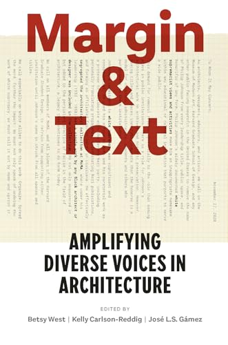 Livre d'architecture Margin and Text: Amplifying Diverse Voices en version anglaise