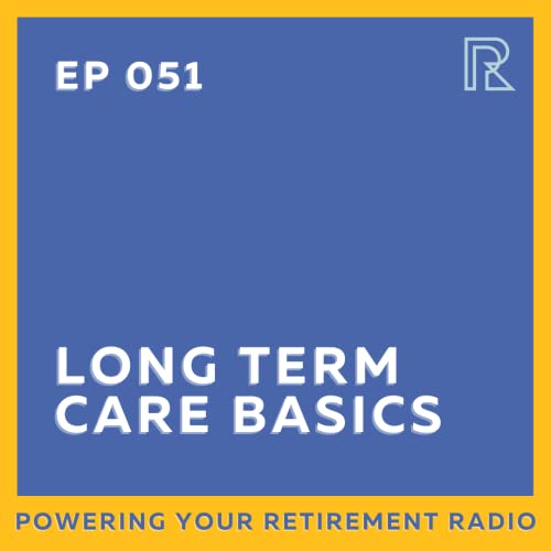 Long Term Care Basics