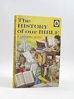 History of Our Bible (A Ladybird book) 0721402895 Book Cover