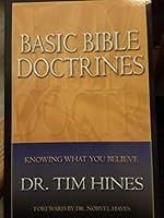Basic Bible Doctrines - Knowing What You Believe B07GZXKWJD Book Cover