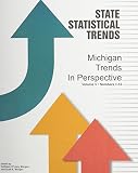 Michigan Trends in Perspective