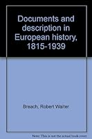 Documents and Descriptions in European History, 1815-1939 B0000CMBNM Book Cover