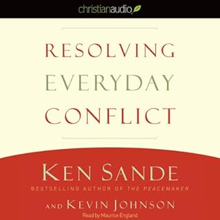 Resolving Everyday Conflict Audiolibro Por Ken Sande, Kevin Johnson arte de portada