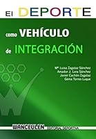 El DePorte Como Vehiculo de Integracion 8499933025 Book Cover