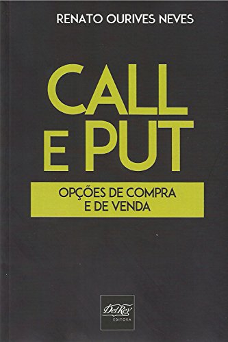 Call e put: Opções de Compra e de Venda