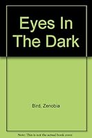 Eyes In The Dark B00171MFLI Book Cover