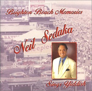 Brighton Beach Memories - Neil Sedaka Sings Yiddish [Audio CD]