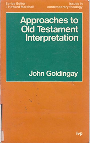 Approaches to Old Testament Interpretation (Iss... 0851114040 Book Cover