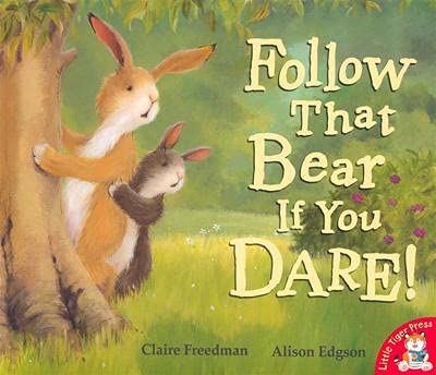 Follow That Bear If You Dare 1788815475 Book Cover