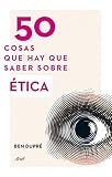 50 cosas que hay que saber sobre Ética