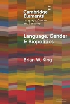 Hardcover Language, Gender and Biopolitics: Meaning-Making and Intersex Variations in Healthcare Book