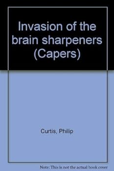 Paperback Invasion of the brain sharpeners (Capers) Book