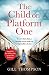 The Child On Platform One: Inspired by the children who escaped the Holocaust