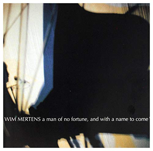 A Man Of no Fortune, And With A Name To Come