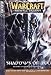 Shadows of Ice, Vol. 2 (Warcraft:  The Sunwell Trilogy)