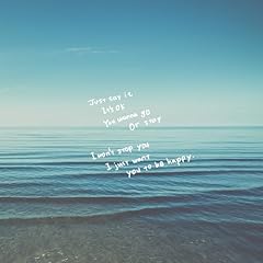 Just Say It / NOA