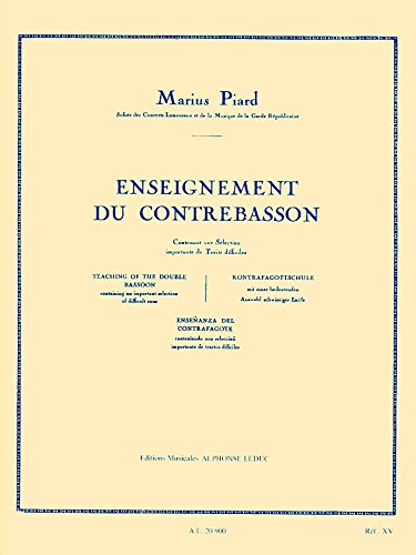Piard Enseignement du Contrebasson Methodes Contra Bassoon Book