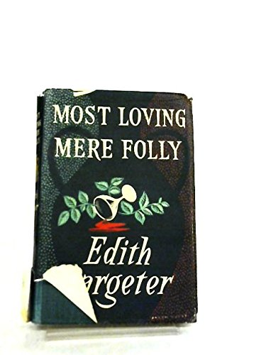 Most Loving Mere Folly B002MGI20K Book Cover
