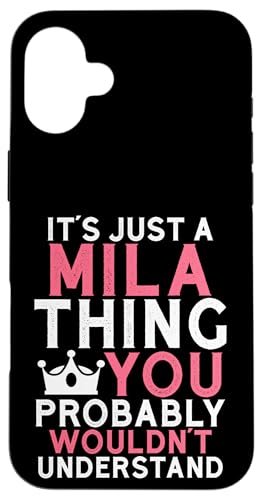 It's a Mila Thing You Profly Understanding �X�}�z�P�[�X iPhone 16 Plus �p