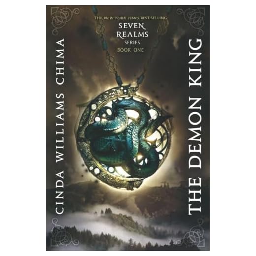 The Demon King (A Seven Realms Novel, Band 1)