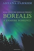 Borealis: A Vampire Romance 0998310719 Book Cover