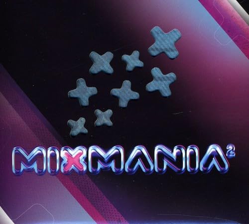 Mixmania 2 [Audio CD] Mixmania 2