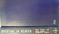Overtime in heaven: Adventures in the foreign service B0007DQ70W Book Cover