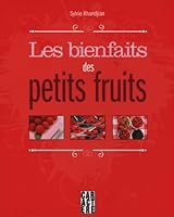 Bienfaits des petits fruits Les 2896427899 Book Cover