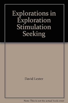 Paperback Explorations in Exploration Stimulation Seeking Book